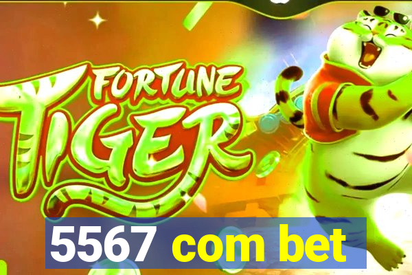 5567 com bet